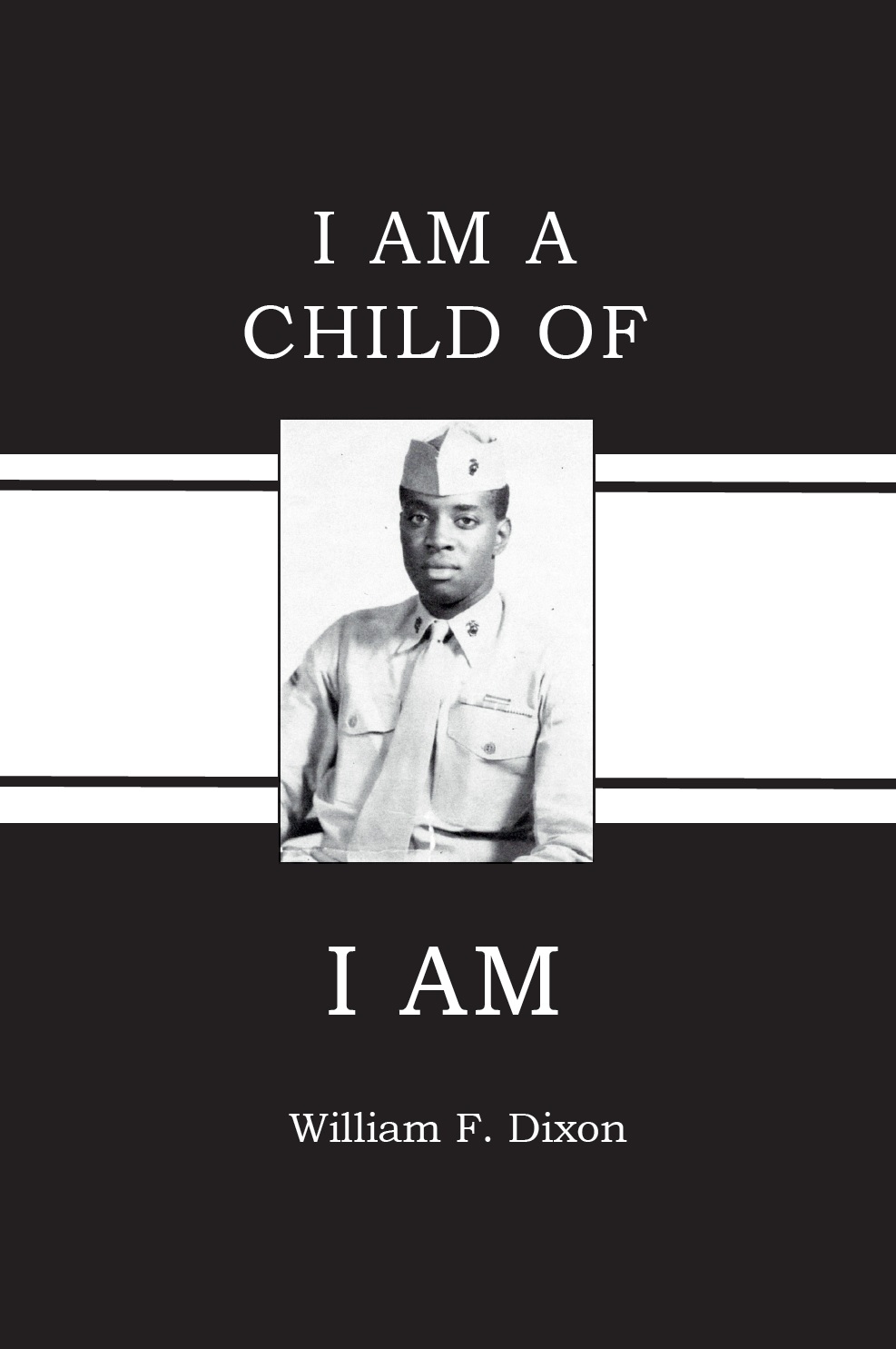 I Am a Child of I AM (Dixon)